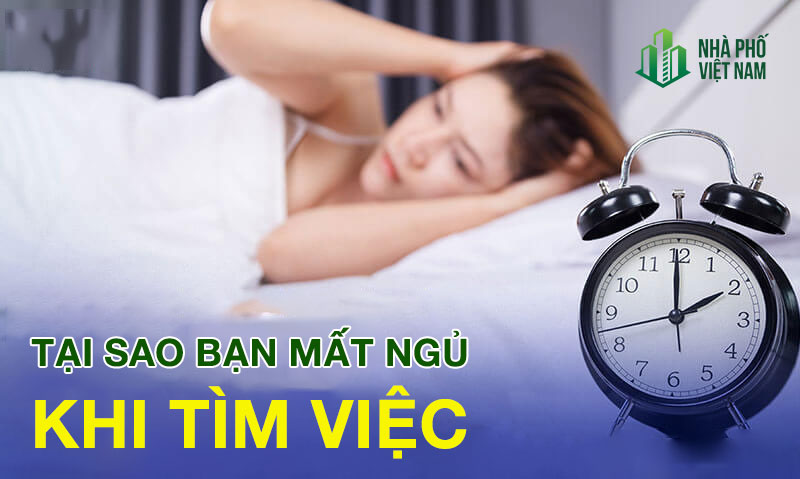Giải pháp khoa học giúp cải thiện tình trạng mất ngủ khi tìm việc